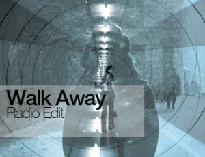Walk Away